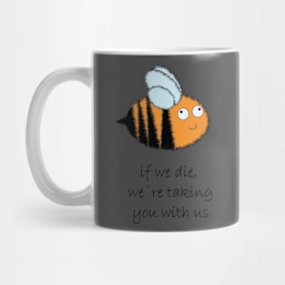 save the bees, save the planet Mug